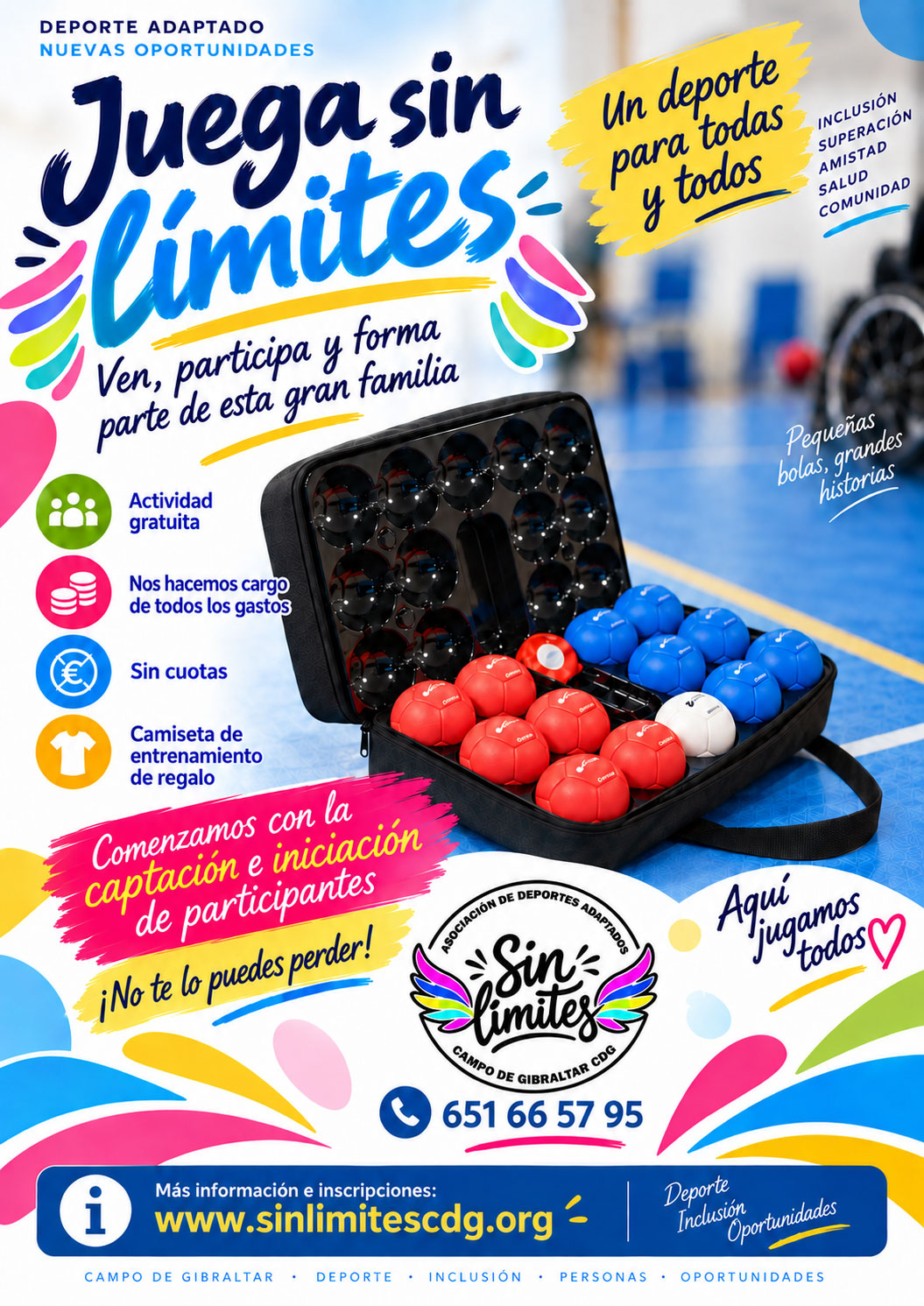 Cartel de la actividad de boccia "Juega sin límites": maletín con bolas de boccia rojas, azules y blanca sobre una pista deportiva. Actividad gratuita, sin cuotas, con los gastos cubiertos y camiseta de entrenamiento de regalo.